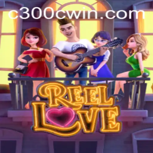 Explorando o Novo Fenômeno dos Jogos: ReelLove e suas Regras Fascinantes com a Atualização C300C